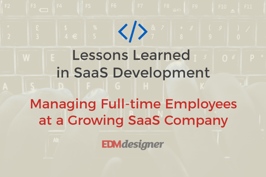 Managing Full-time Employees at a Growing SaaS Company