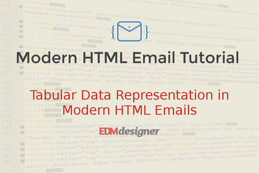 Tabular Data Representation in Modern HTML Emails